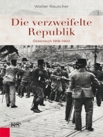Die verzweifelte Republik: Österreich 1918–1922