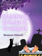 Cemetery, Crimes & Crumpet: Tymesup Trilogy, #1
