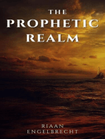 The Prophetic Realm: The Prophetic