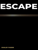 Escape