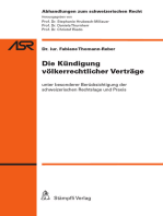 Die Kündigung völkerrechtlicher Verträge: unter besonderer Berücksichtigung der schweizerischen Rechtslage und Praxis