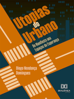 Utopias do Urbano: do manifesto aos espaços de esperança
