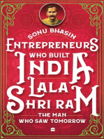 Entrepreneurs Who Built India - Lala Shriram: The Man Who Saw Tomorrow
