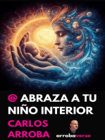 @ Abraza A Tu Niño Interior: arrobaverso - español, #1