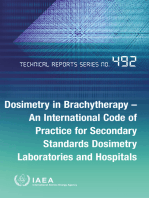 Dosimetry in Brachytherapy – An International Code of Practice for Secondary Standards Dosimetry Laboratories and Hospitals