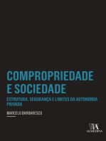 Compropriedade e Sociedade: Estrutura, Segurança e Limites da Autonomia Privada