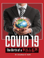 Covid 19: The Birth of a Killer