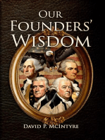 Our Founders' Wisdom