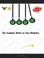 The Complete Works of Jane Dieulafoy