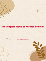 The Complete Works of Florence Holbrook