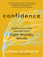 Confidence: Holding Your Seat through Life’s Eight Worldly Winds