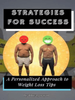 "Strategies for Success: A Personalized Approach to Weight Loss Tips"