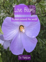 Love Blooms: Flowers around the world