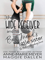 The Wide Receiver and His Best Friend's Little Sister: The Ballerina Academy, #3