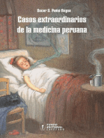 Casos extraordinarios de la medicina peruana