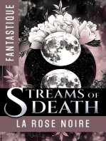 Streams of Death