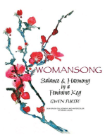 Womansong: Balance and Harmony in a Feminine Key