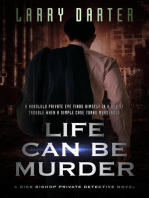 Life Can Be Murder: Rich Bishop Novels, #6