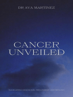 Cancer Unveiled: Cancer, #1