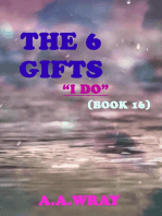 The 6 Gifts: I Do - Book 16