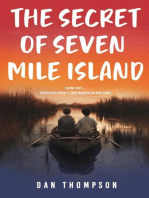 The Secret Of Seven Mile Island