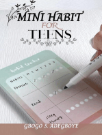 MINI HABIT FOR TEENS: Building Small Habits, Big Futures