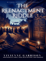 The Reenactment Riddle: Bloodlines Entwined, #3