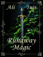 Runaway Magic