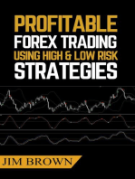 Profitable Forex Trading Using High and Low Risk Strategies: Book 1, #4