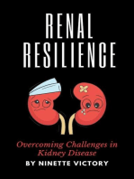 Renal Resilience: Overcoming Challenges in Kidney Disease