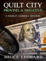 Quilt City: Proving a Negative: Hadley Carroll Mysteries, #4