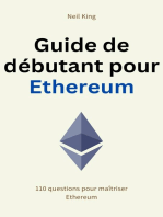 Guide de débutant pour Ethereum: 110 questions pour maîtriser Ethereum