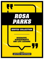 Rosa Parks - Quotes Collection: Biography, Achievements And Life Lessons