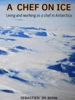 A Chef on ice: Living and working in Antarctica