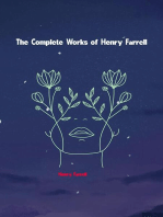 The Complete Works of Henry Farrell