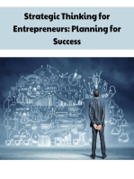 Strategic Thinking for Entrepreneurs: Planning for Success