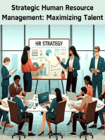 Strategic Human Resource Management: Maximizing Talent