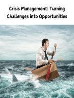 Crisis Management: Turning Challenges into Opportunities