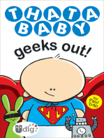 Thatababy Geeks Out!