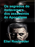 Os segredos do metaverso e dos assassinos do Apocalipse: Instrução para o Apocalipse, #27