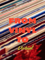 From Vinyl to Virtual