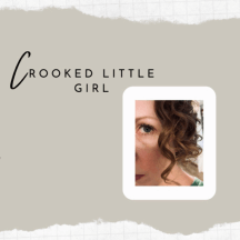 Crooked Little Girl