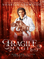 Fragile Magic: A Dark Forgotten Short Story: The Dark Forgotten