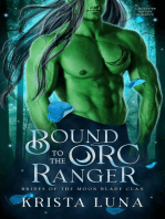 Bound to the Orc Ranger