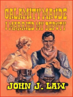 Calamity Maude - I Married My Deputy