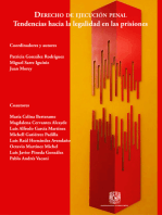 Derecho de ejecución penal. Tendencias hacia la legalidad en las prisiones