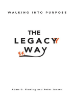 The Legacy Way: Walking Into Purpose