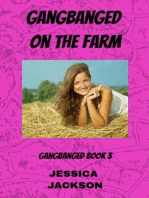 Gangbanged on the Farm