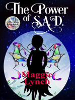 The Power of S.A.D.: Mariposa Lane, #1