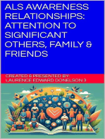 ALS Awareness Relationships: Attention to Significant Others, Family & Friends